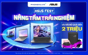 asus fest pha dao hieu nang qua tang den 1 9 trieu dong
