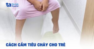 6 cách cầm tiêu chảy nhanh nhất cho bé sớm hồi phục 1 cach cam tieu chay nhanh nhat cho be