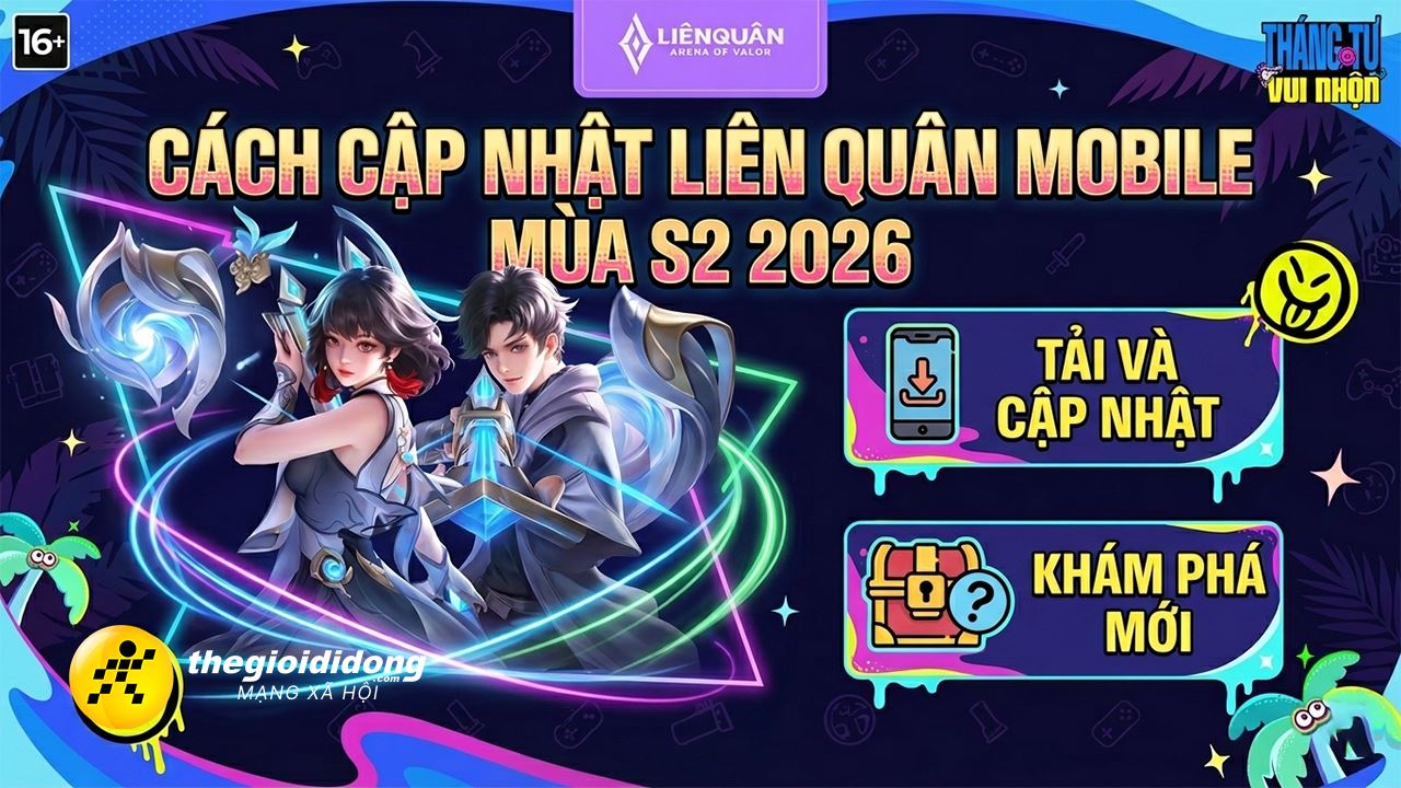 cach cap nhat lien quan mobile mua s2 2026 tuong moi 111 10po639109148853013902