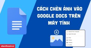 Cach Chen Anh Vao Google Docs Tren May Tinh Meta Thumbnail