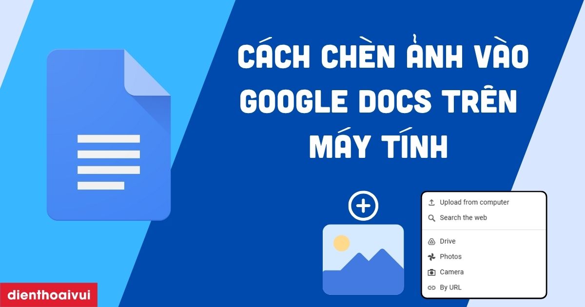 Cach Chen Anh Vao Google Docs Tren May Tinh Meta Thumbnail