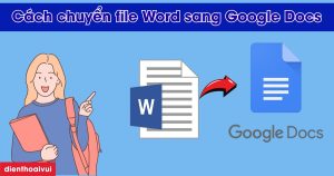 Cach Chuyen File Word Sang Google Docs Meta Thumbnail
