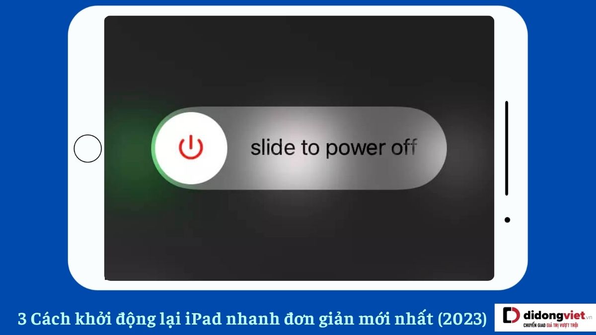 Cach Khoi Dong Lai Ipad Didongviet
