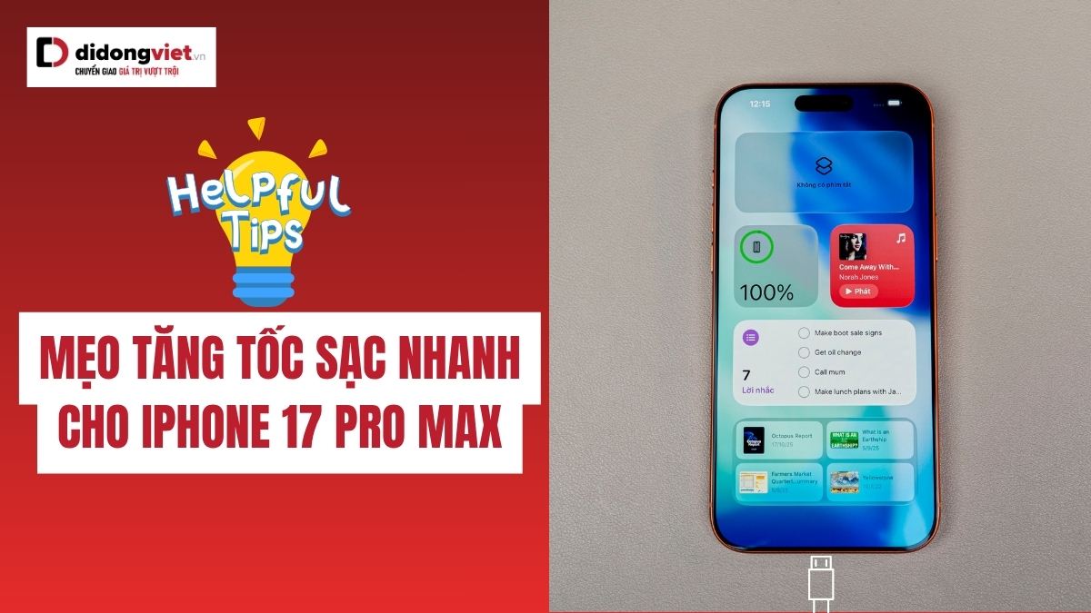 Cach Sac Nhanh Iphone 17 Pro Max Didongviet