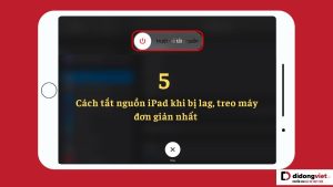 7 Cách Tắt Nguồn Ipad Đơn Giản Chi Tiết Nhất 2026 Cach Tat Nguon Ipad Didongviet