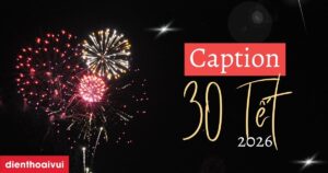 Caption 30 Tet 2026 Meta Thumbnail