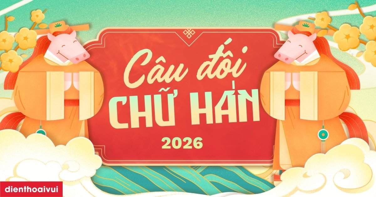 Cau Doi Tet Chu Han 2026 Meta Thumbnail