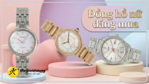 8/3 này hãy tặng các chiếc đồng hồ này cho những người phụ nữ thân yêu của bạn 3 dong ho 8 thang 3 t639080629601422087