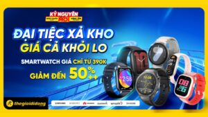 Đại lễ xả kho: Đồng hồ thông minh chỉ từ 390K, ưu đãi 50%++ cho nhiều mẫu 1 dong ho thong minh gia re 1639108217256244919