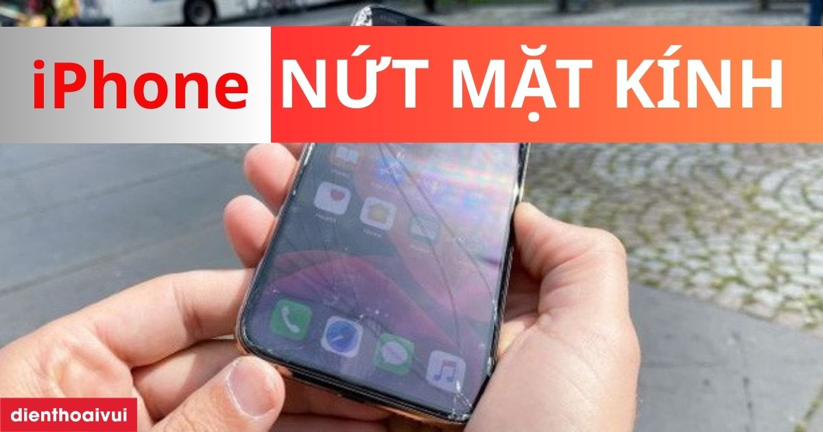 Iphone Bi Nut Mat Kinh Meta Thumbnail