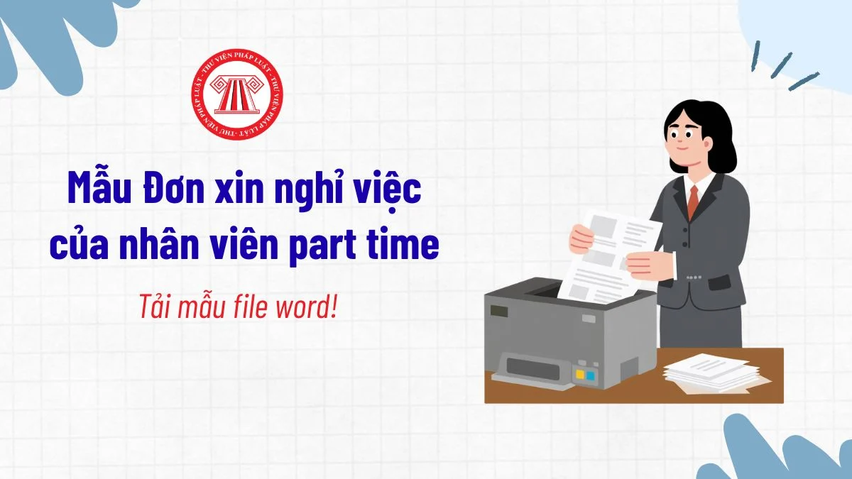 mau don xin nghi viec cua nhan vien part time 5t