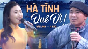 2 Giọng Ca Gốc Nghệ Tĩnh Cùng So Tài Qua Bài &Amp;Quot;Hà Tĩnh Quê Ơi&Amp;Quot; - A Páo &Amp;Amp; Vân Anh Maxresdefault 1269