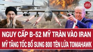 Vấn đề hôm nay: Nguy cấp B-52 Mỹ tràn vào Iran; Mỹ tăng tốc bổ sung 800 tên lửa Tomahawk 6 maxresdefault 2306