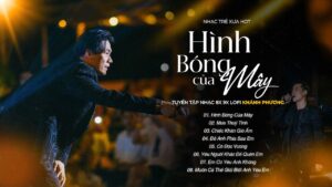 Hình Bóng Của Mây,... Những Ca Khúc Hay Nhất Của Khánh Phương 2023 - Nhạc Trẻ Khánh Phương Maxresdefault 454