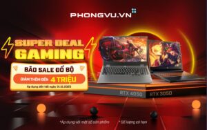 mua laptop gaming rtx 3050 4050 giam den 4 trieu tai phong vu 3