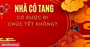 Nha Co Tang Co Duoc Di Chuc Tet Khong Meta Thumbnail