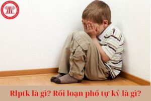 Rlptk là gì? Rối loạn phổ tự kỷ là gì? Bác sĩ có các chức danh nghề nghiệp nào? 2 rlptk