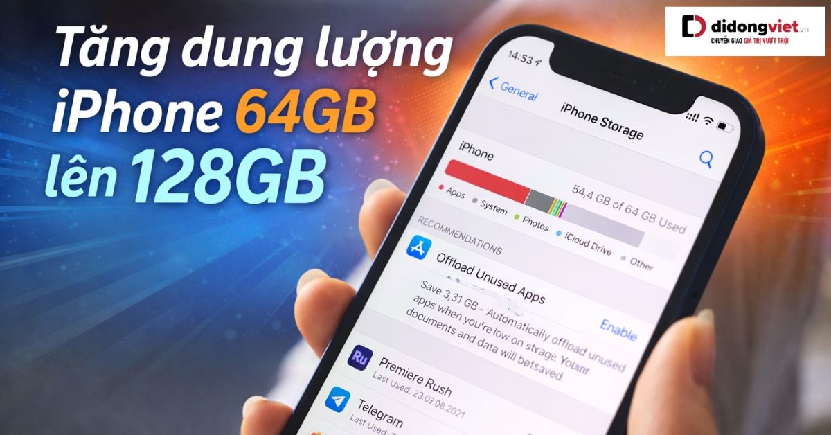 tang dung luong iphone 64gb len 128gb thumbnail didongviet