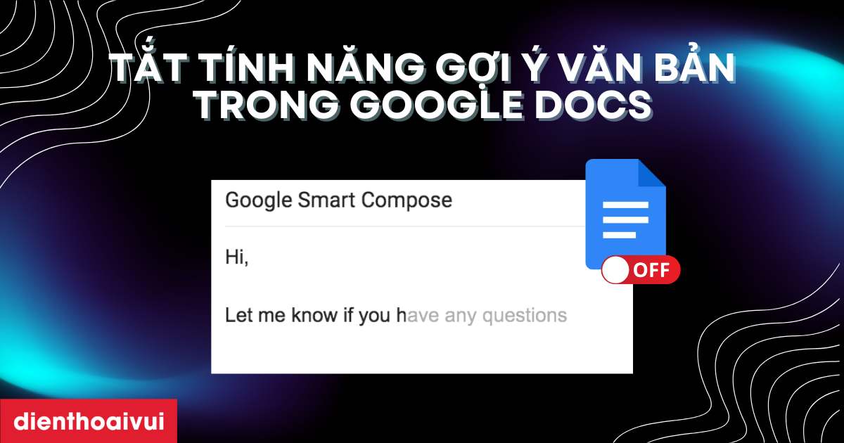 Tat Tinh Nang Goi Y Van Ban Trong Google Docs Meta Thumbnail