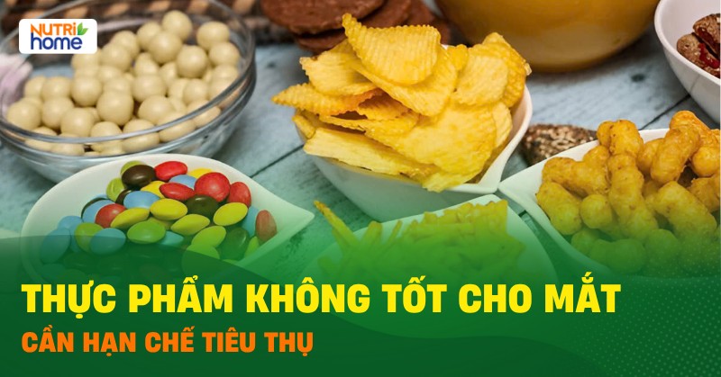 Thuc Pham Khong Tot Cho Mat 01