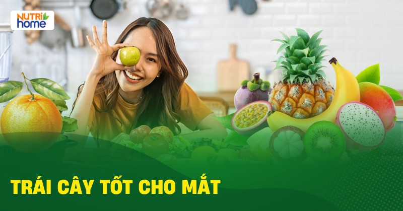 trai cay tot cho mat 01