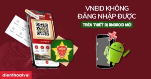 Vneid Khong Dang Nhap Duoc Tren Thiet Bi Moi Android Meta Thumbnail