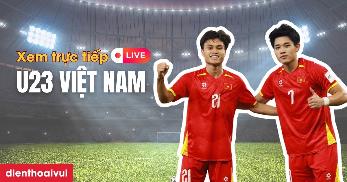 Xem Truc Tiep U23 Viet Nam O Dau Meta Thumb